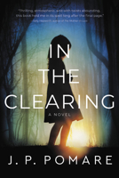 In the Clearing 0316462934 Book Cover