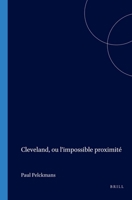 Cleveland, Ou l'Impossible Proximité 9042015454 Book Cover