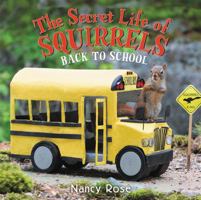 The Secret Life of Squirrels: Back to School! 0316506214 Book Cover