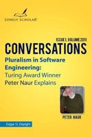 Pluralism in Software Engineering: Turing Award Winner Peter Naur Explains 949138600X Book Cover