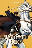 Always with Honor : The Graphic Novel: Chapter 1 1959403877 Book Cover