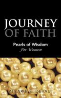 Journey of Faith: Pearls of Wisdom for Women 1491808306 Book Cover