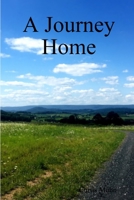 A Journey Home 0359486916 Book Cover