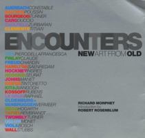 Encounters: New Art from Old 1857092945 Book Cover