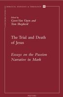 The Trial and Death of Jesus (Contributions to Biblical Exegesis & Theology) 9042918349 Book Cover