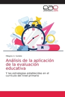 An�lisis de la aplicaci�n de la evaluaci�n educativa 6203585181 Book Cover