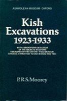 Kish Excavations, 1923-33 0198131917 Book Cover