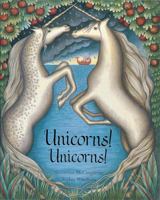 Unicorns! Unicorns! 0823413195 Book Cover