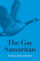 The Gay Samaritan 1638601712 Book Cover