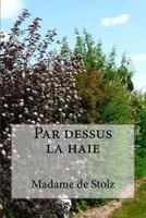 Par Dessus La Haie 1530519381 Book Cover