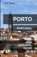 Porto Mini Survival Guide 1099872243 Book Cover