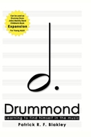 Drummond: A Novel by Patrick R. F. Blakley 1678067768 Book Cover