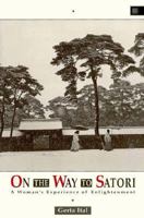 On the Way to Satori 1852301554 Book Cover