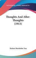 Thoughts and After-Thoughts 1104413736 Book Cover