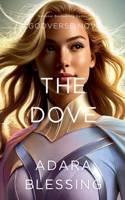 The Dove (Godverse) B0DQR4C3LH Book Cover
