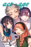 Act-Age, Vol. 3 1974709981 Book Cover