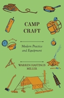 Camp Craft: Modern Practice and Equipment 144466283X Book Cover