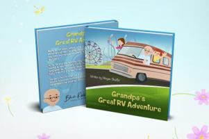 Grandpa's Great RV Adventure 1732849404 Book Cover