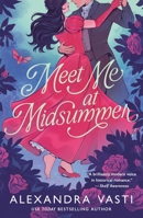 Meet Me at Midsummer 125041427X Book Cover