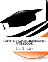 Path for Academic Success - Workbook 1304814947 Book Cover