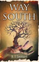 Way of the South 099746609X Book Cover