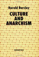 Culture And Anarchism 0900384840 Book Cover