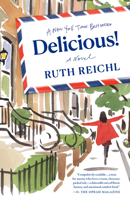 Delicious! 1400069629 Book Cover