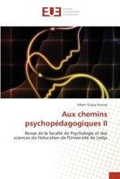 Aux chemins psychopédagogiques II 6203420832 Book Cover