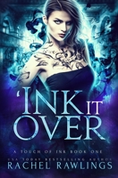 'Ink it Over 1730739687 Book Cover