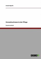 Grenzsituationen in der Pflege 3638730026 Book Cover
