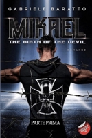 Mikael the Birth of the Devil B0BS9TR6DS Book Cover