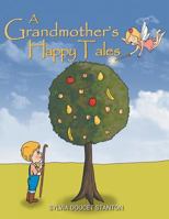 A Grandmother's Happy Tales 1644600935 Book Cover