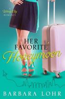 Her Favorite Honeymoon 0989602354 Book Cover