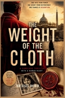 The Weight of the Cloth B0H9WSQDBH Book Cover