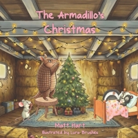 The Armadillo's Christmas (Albert Armadillo & Friends) B0HHWW3LY5 Book Cover