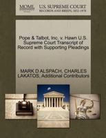 Pope & Talbot, Inc. v. Hawn U.S. Supreme Court Transcript of Record with Supporting Pleadings 127039830X Book Cover