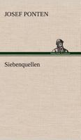 Siebenquellen 3842410417 Book Cover