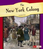 The New York Colony (Fact Finders) 0736861025 Book Cover