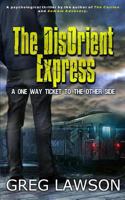 The Disorient Express 1366062892 Book Cover
