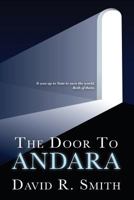 The Door to Andara 1535567031 Book Cover