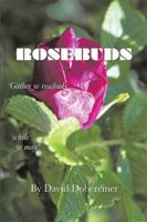 Rosebuds 154348722X Book Cover