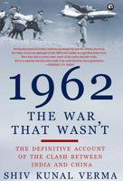 1962: The War That Wasn't 9382277978 Book Cover