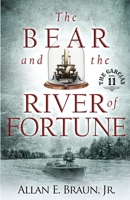 The Bear and the River of Fortune: The Garcias B0HCHKZBW3 Book Cover