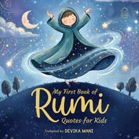My First Book Of Rumi Quotes for Kids 9370894519 Book Cover