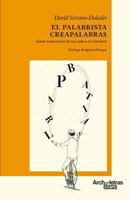 El palabrista creapalabras: Sobre formación de palabras en español (Spanish Edition) 8412892631 Book Cover