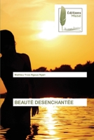 BEAUTÉ DESENCHANTÉE 6203866075 Book Cover