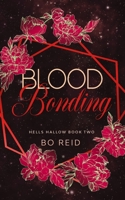 Blood Bonding - Limited Edition: Hells Hallow Book Two null Book Cover