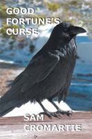 Good Fortune's Curse 1543433154 Book Cover