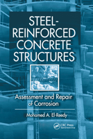 Steel-Reinforced Concrete Structures: Assessment and Repair of Corrosion 0367388456 Book Cover