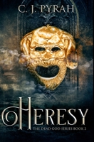 Heresy: Premium Hardcover Edition 1034851403 Book Cover